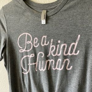 Be a kind human tee